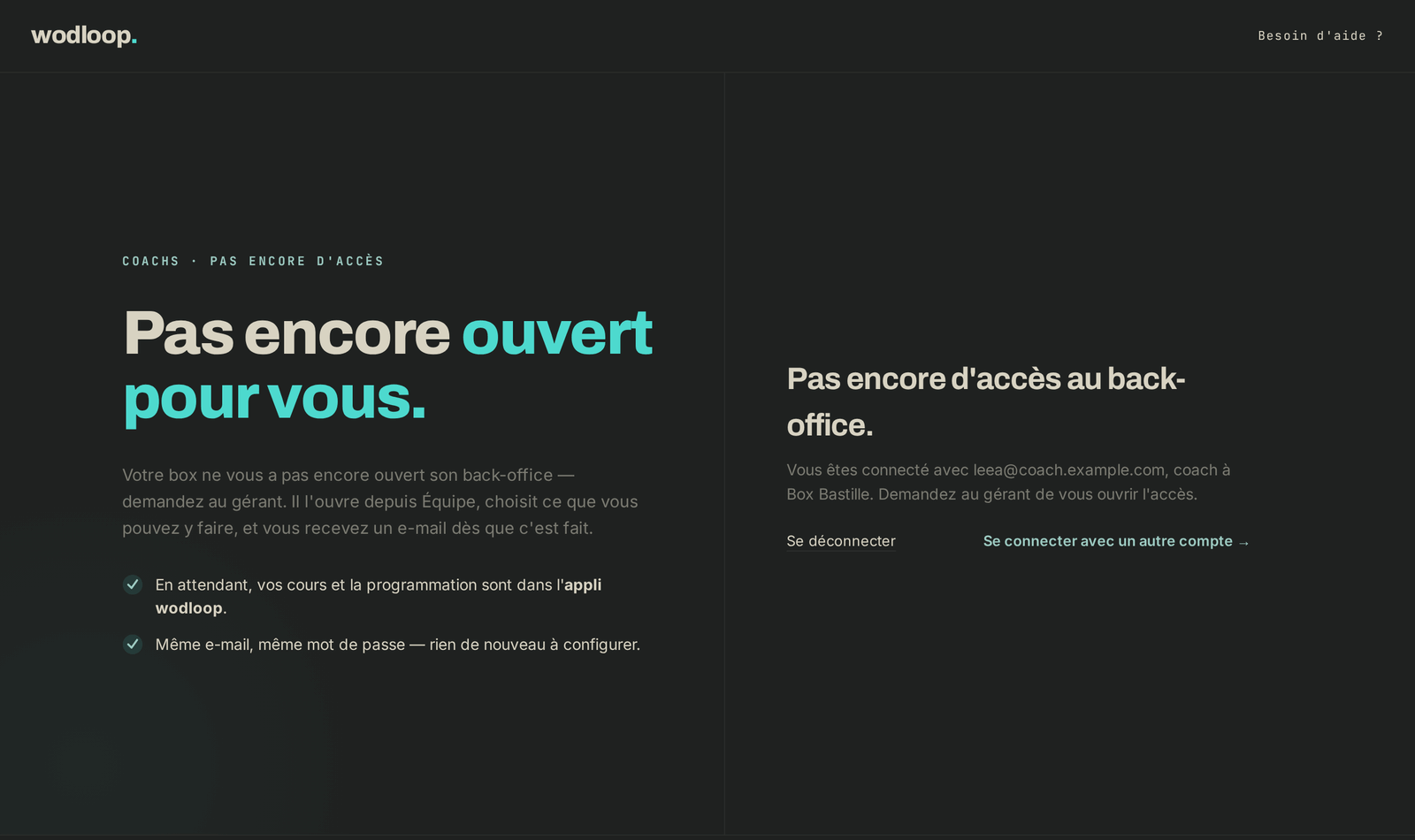 La page qu'un coach voit avant que le gérant lui ouvre le back-office