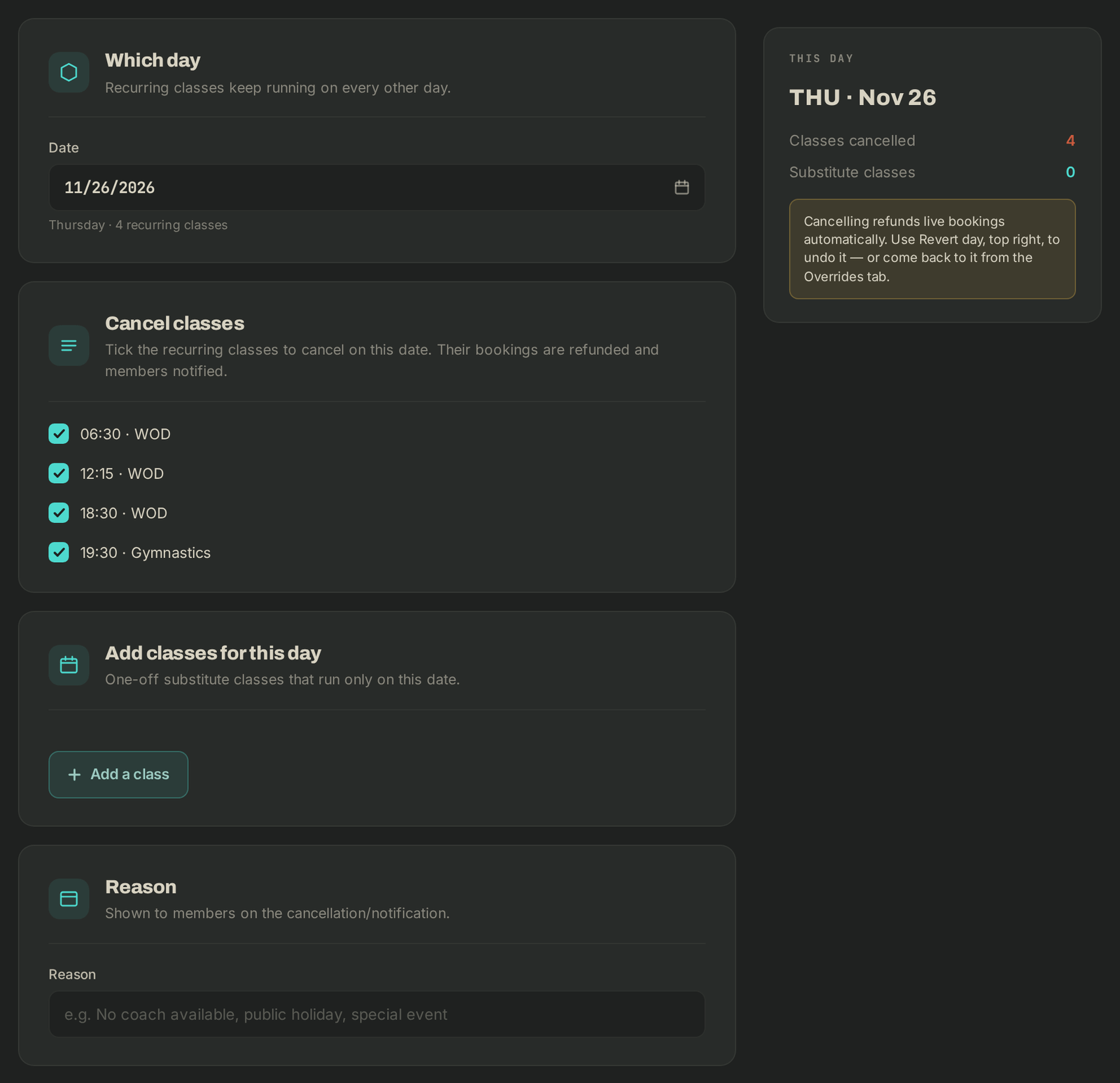 The day override form: the date, the day's classes to cancel, classes to add and the reason