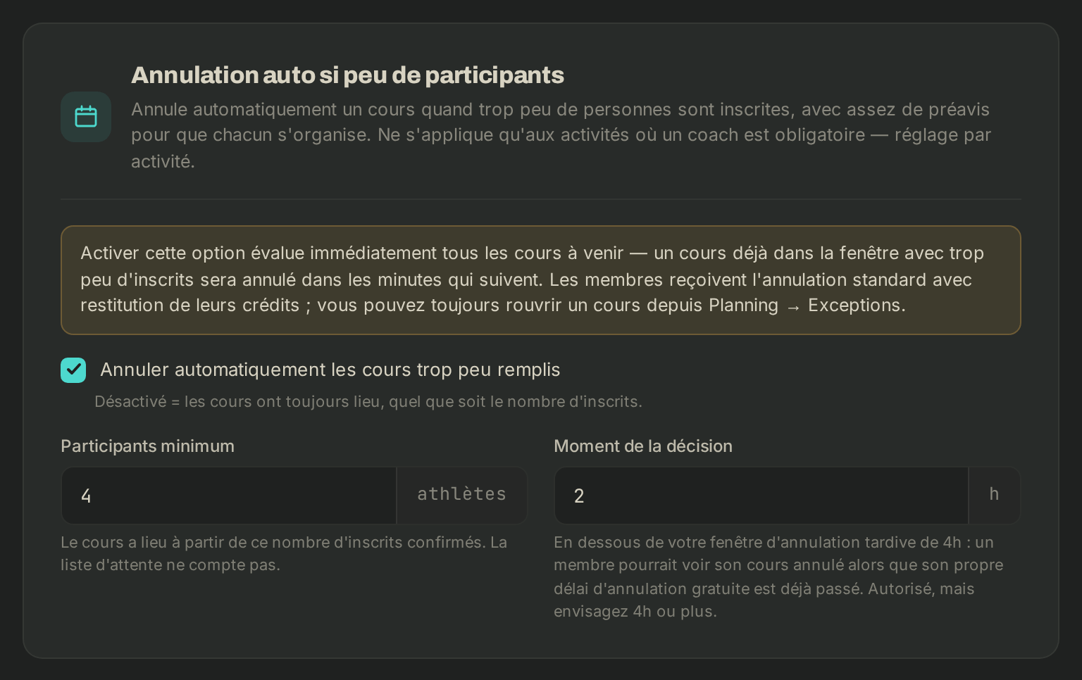 L'annulation automatique des séances peu remplies : minimum d'inscrits et délai de décision