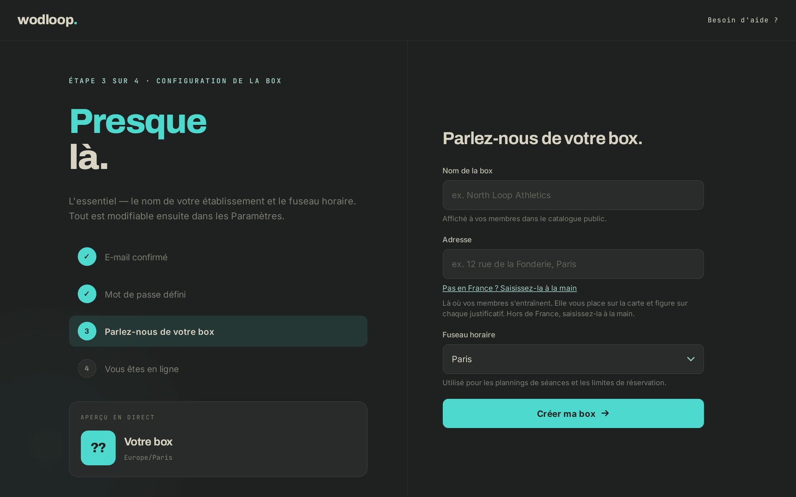 La création de votre box : nom, adresse et fuseau horaire