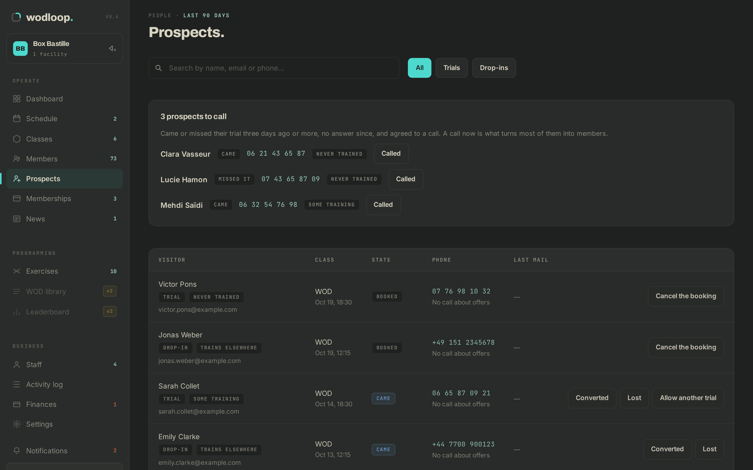 Prospects: the visitors to call first, then every trial and drop-in with its state